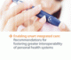 Enabling Smart Integrated Care: Recommendations for Fostering Greater Interoperability of Personal Health Systems